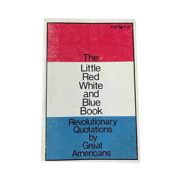The Little Red White & Blue Book 1969 Revolutionary Quotes American Patriot Book - Picture 1 of 3